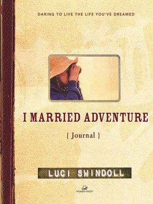 cover image of I Married Adventure Journal